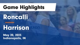Roncalli  vs Harrison  Game Highlights - May 20, 2023