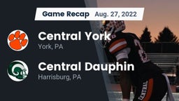 Recap: Central York  vs. Central Dauphin  2022