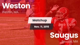Matchup: Weston  vs. Saugus  2016