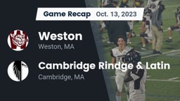 Recap: Weston  vs. Cambridge Rindge & Latin  2023