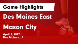 Des Moines East  vs Mason City  Game Highlights - April 1, 2022