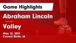 Abraham Lincoln  vs Valley  Game Highlights - May 15, 2021