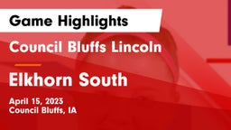 Council Bluffs Lincoln  vs Elkhorn South  Game Highlights - April 15, 2023