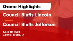Council Bluffs Lincoln  vs Council Bluffs Jefferson  Game Highlights - April 30, 2024