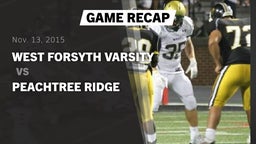Recap: West Forsyth  Varsity vs. Peachtree Ridge  2015