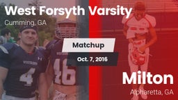 Matchup: West Forsyth High vs. Milton  2016