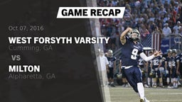 Recap: West Forsyth  Varsity vs. Milton  2016