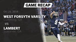 Recap: West Forsyth  Varsity vs. Lambert  2016