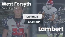 Matchup: West Forsyth High vs. Lambert  2017