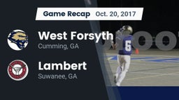 Recap: West Forsyth  vs. Lambert  2017