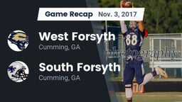 Recap: West Forsyth  vs. South Forsyth  2017