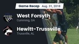 Recap: West Forsyth  vs. Hewitt-Trussville  2018