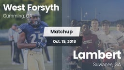Matchup: West Forsyth High vs. Lambert  2018