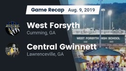Recap: West Forsyth  vs. Central Gwinnett  2019