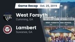 Recap: West Forsyth  vs. Lambert  2019