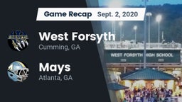 Recap: West Forsyth  vs. Mays  2020