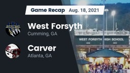 Recap: West Forsyth  vs. Carver  2021