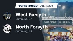 Recap: West Forsyth  vs. North Forsyth  2021