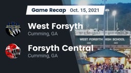 Recap: West Forsyth  vs. Forsyth Central  2021