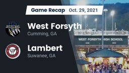 Recap: West Forsyth  vs. Lambert  2021