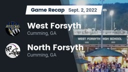 Recap: West Forsyth  vs. North Forsyth  2022