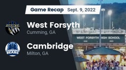 Recap: West Forsyth  vs. Cambridge  2022