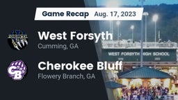 Recap: West Forsyth  vs. Cherokee Bluff   2023