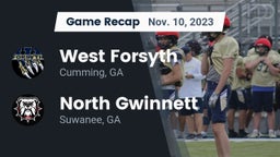 Recap: West Forsyth  vs. North Gwinnett  2023