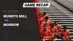 Recap: Mundys Mill  vs. Morrow 2015