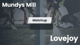 Matchup: Mundys Mill HS vs. Lovejoy  2016