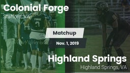 Matchup: Colonial Forge High vs. Highland Springs  2019