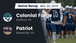 Recap: Colonial Forge  vs. Patriot   2019