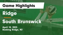 Ridge  vs South Brunswick  Game Highlights - April 10, 2023