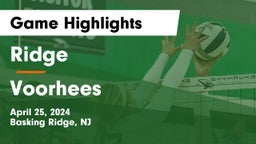 Ridge  vs Voorhees  Game Highlights - April 25, 2024