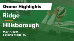 Ridge  vs Hillsborough Game Highlights - May 7, 2024