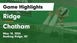 Ridge  vs Chatham  Game Highlights - May 18, 2024