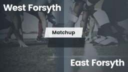 Matchup: West Forsyth vs. East Forsyth High 2016