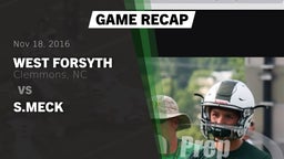 Recap: West Forsyth  vs. S.MECK 2016