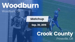 Matchup: Woodburn  vs. Crook County  2016