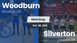 Matchup: Woodburn  vs. Silverton  2016