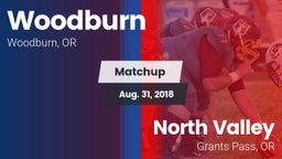 Matchup: Woodburn  vs. North Valley  2018