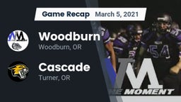 Recap: Woodburn  vs. Cascade  2021