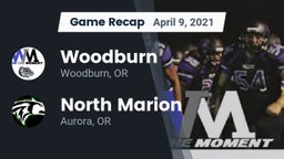 Recap: Woodburn  vs. North Marion  2021