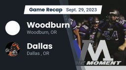 Recap: Woodburn  vs. Dallas  2023