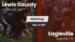 Matchup: Lewis County High vs. Eagleville  2017