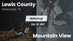 Matchup: Lewis County High vs. Mountain View  2017