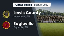 Recap: Lewis County  vs. Eagleville  2017