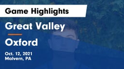 Great Valley  vs Oxford  Game Highlights - Oct. 12, 2021