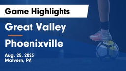 Great Valley  vs Phoenixville  Game Highlights - Aug. 25, 2023