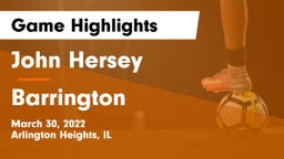John Hersey  vs Barrington  Game Highlights - March 30, 2022